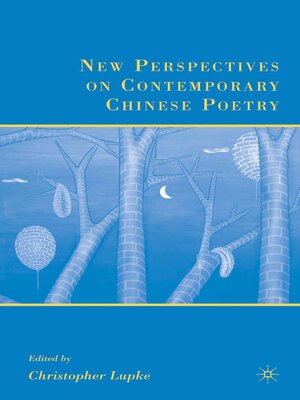cover image of New Perspectives on Contemporary Chinese Poetry
